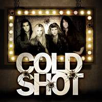 Cold Shot : Cold Shot